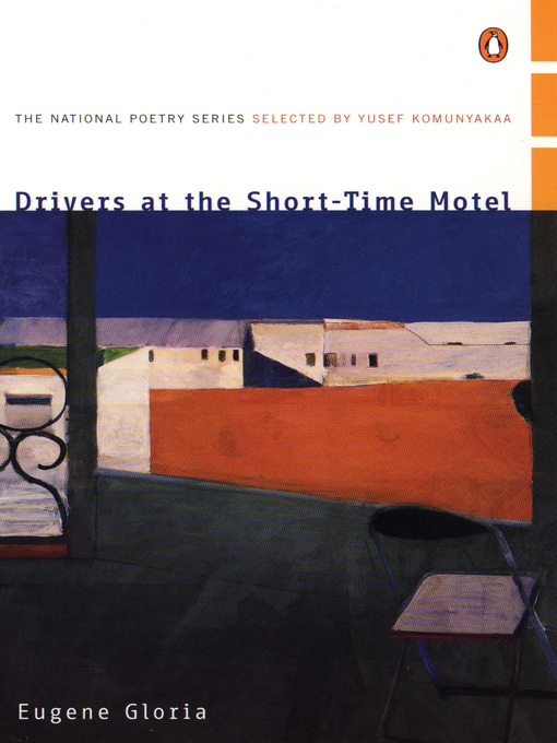 Title details for Drivers at the Short-Time Motel by Eugene Gloria - Available